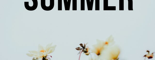 Seize The Summer