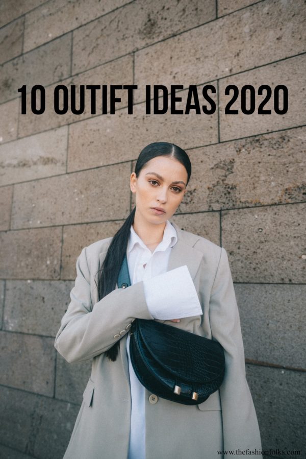 10 Outfit Ideas Winter 2020