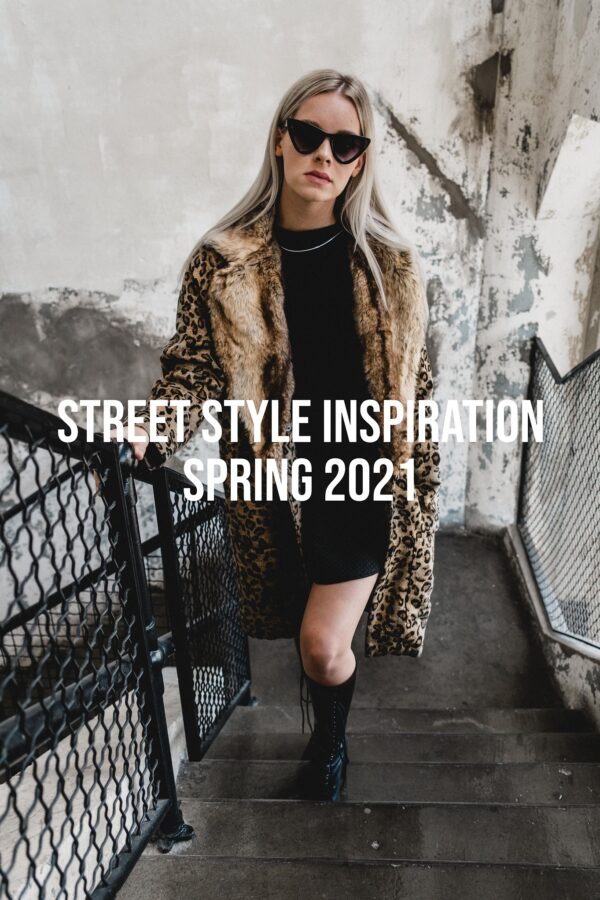 Street Style March 2021