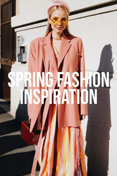 Fashion Inspiration Spring 2019