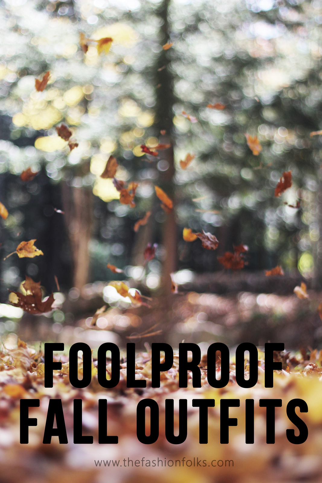foolproof fall outfits