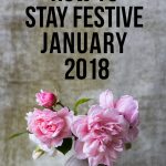 How To Stay Festive January 2018