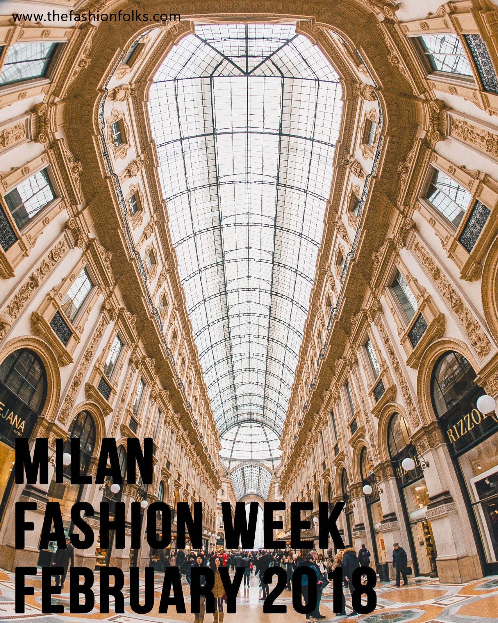 Milan Fashion Week February 2018