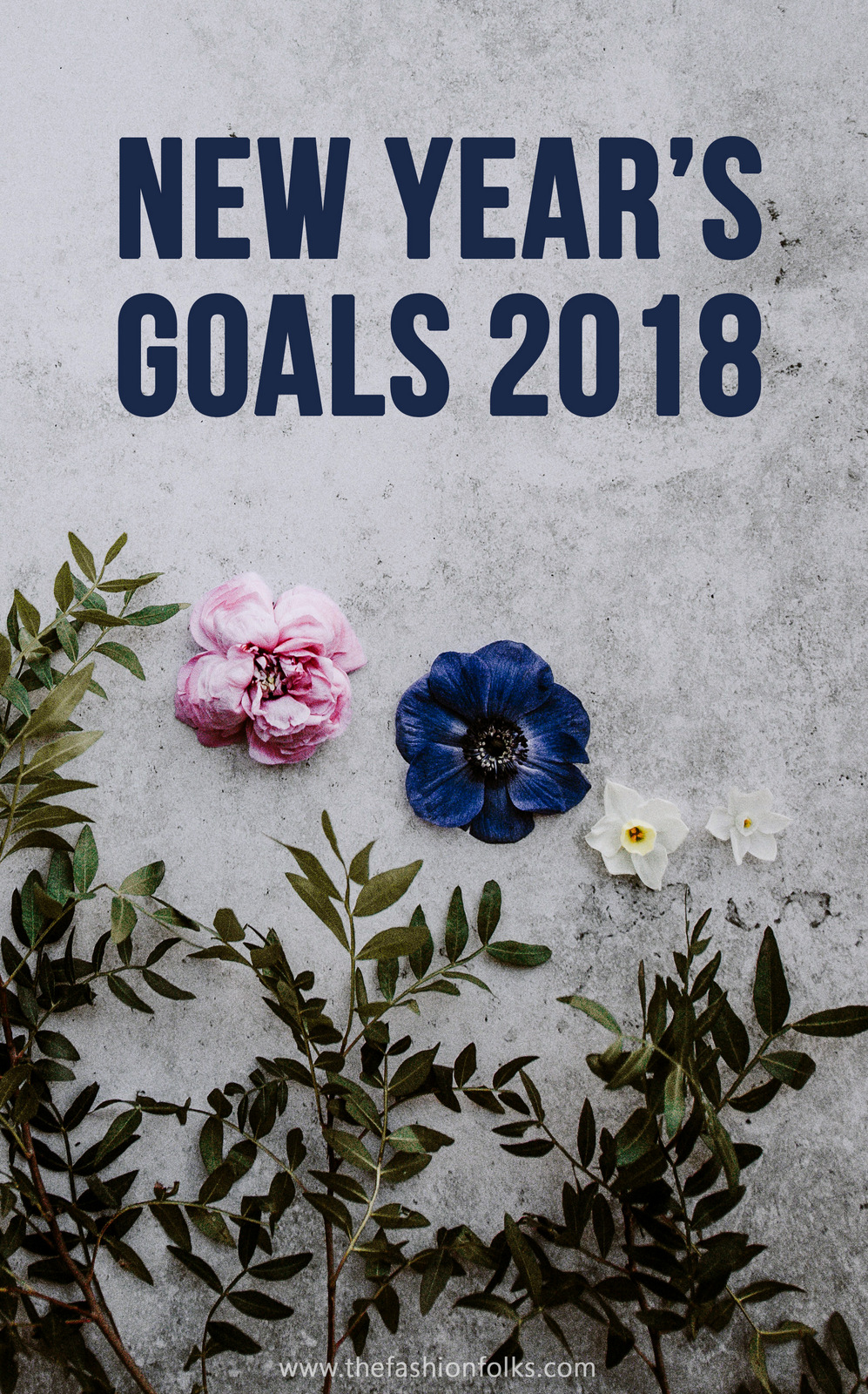 Reminder New Year s Goals 2018 The Fashion Folks reminder-new-year-s-goals-2018-the-fashion-folks