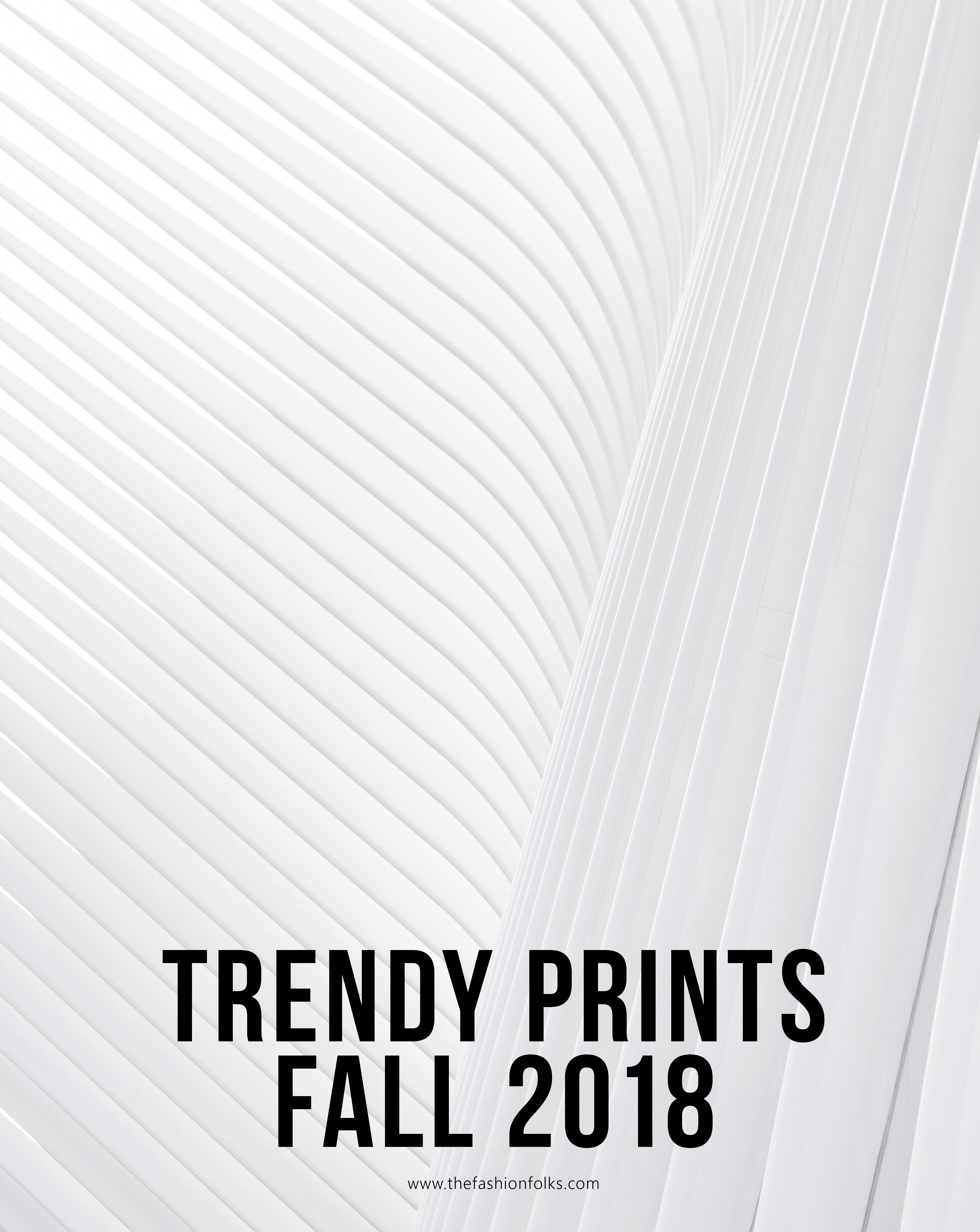 5 Trendy Prints Fall 2018