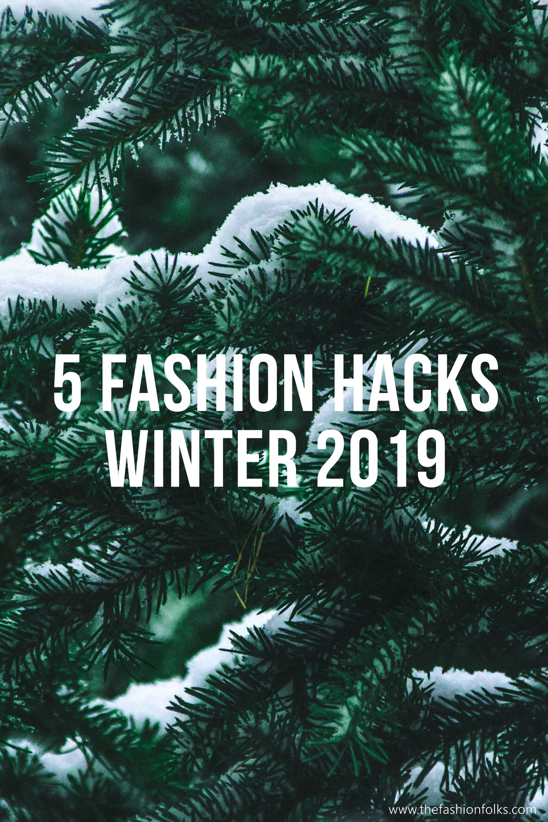 Fashion Hacks Winter 2019 Styling Tips outfit tips street style inspiration fashion trends 2019