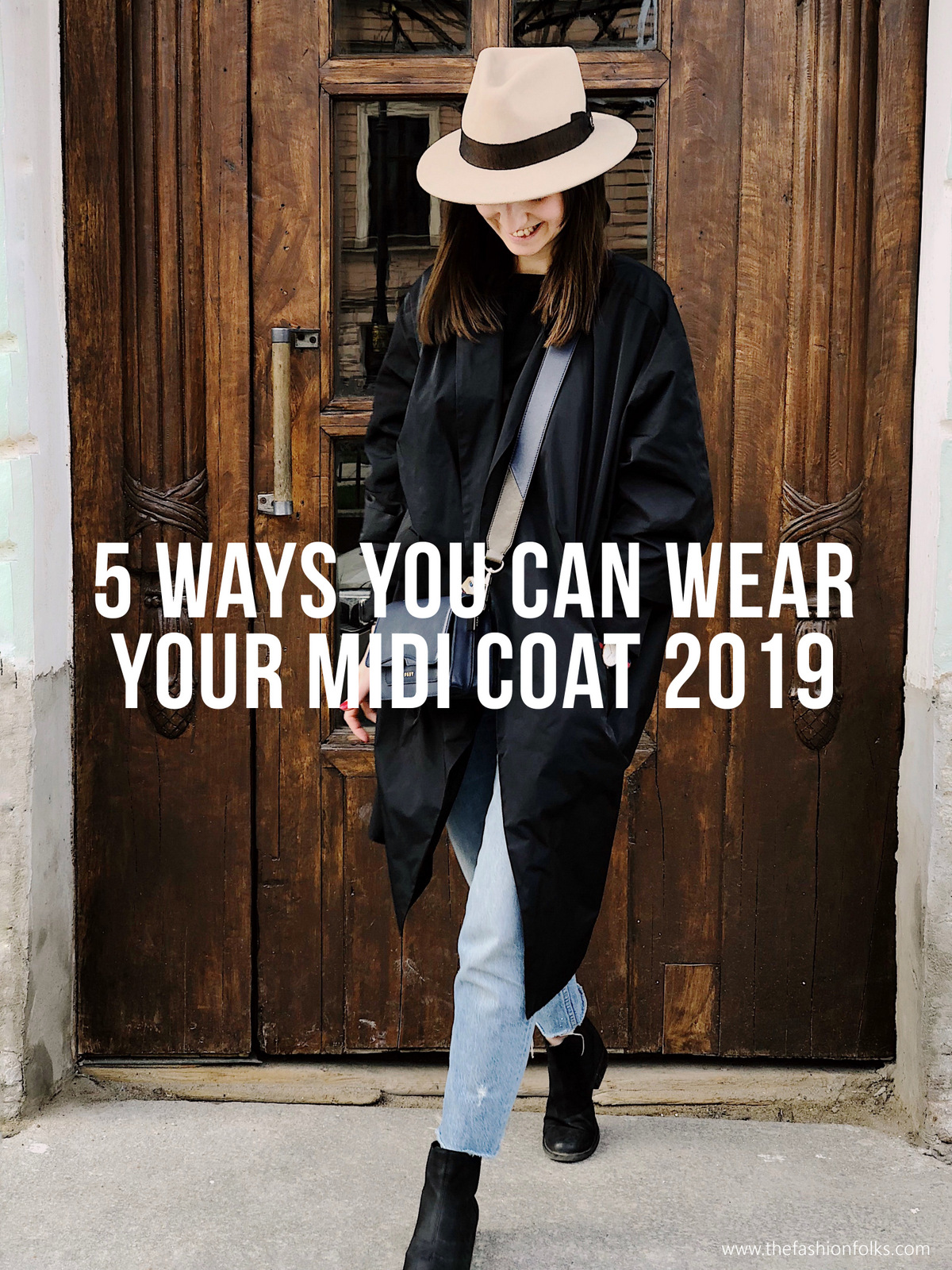 5 Ways You Can Wear Your Midi Coat 2019