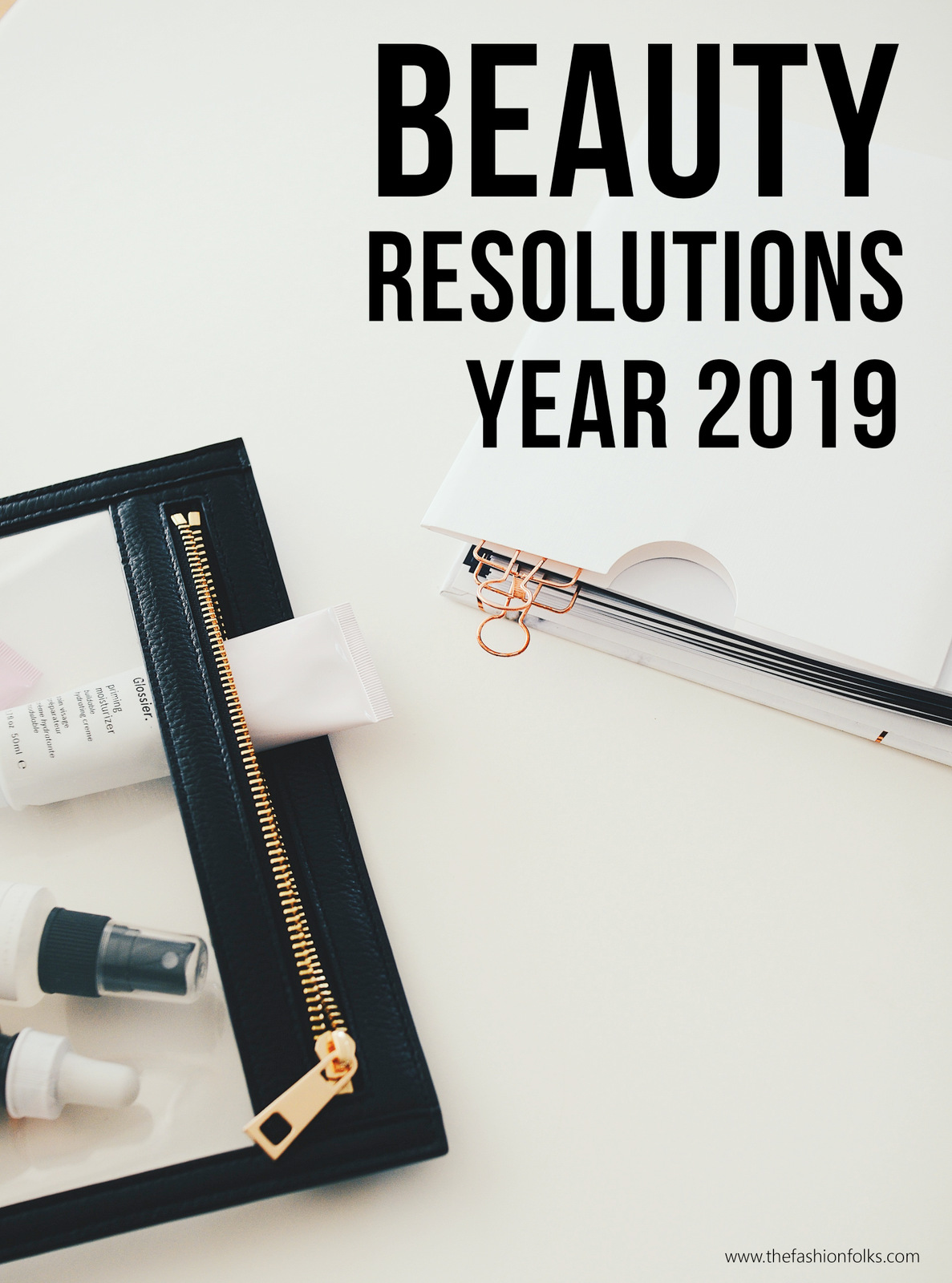 Beauty Resolutions 2019