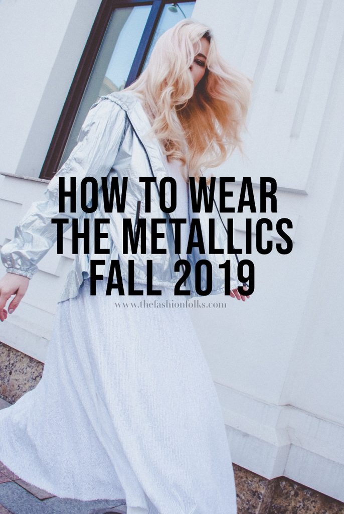 Metallics Fall 2019