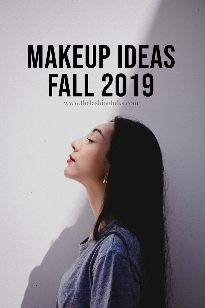 Makeup Ideas Fall 2019
