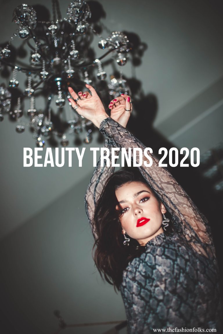 Beauty Trends 2020 - The Fashion Folks