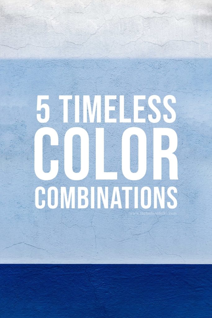 Timeless Color Combinations