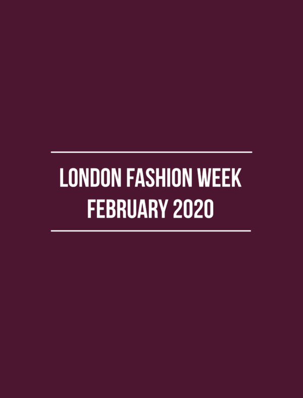 LFW February 2020