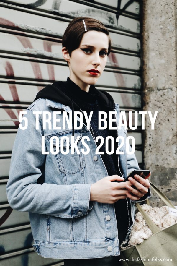 5 Trendy Beauty Looks 2020