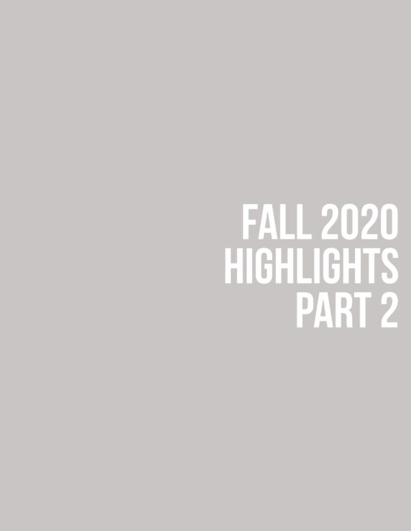 Fall 2020 Highlights – Part 2