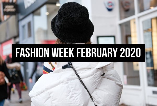 Round-up of Articles: Fashion Week February 2020