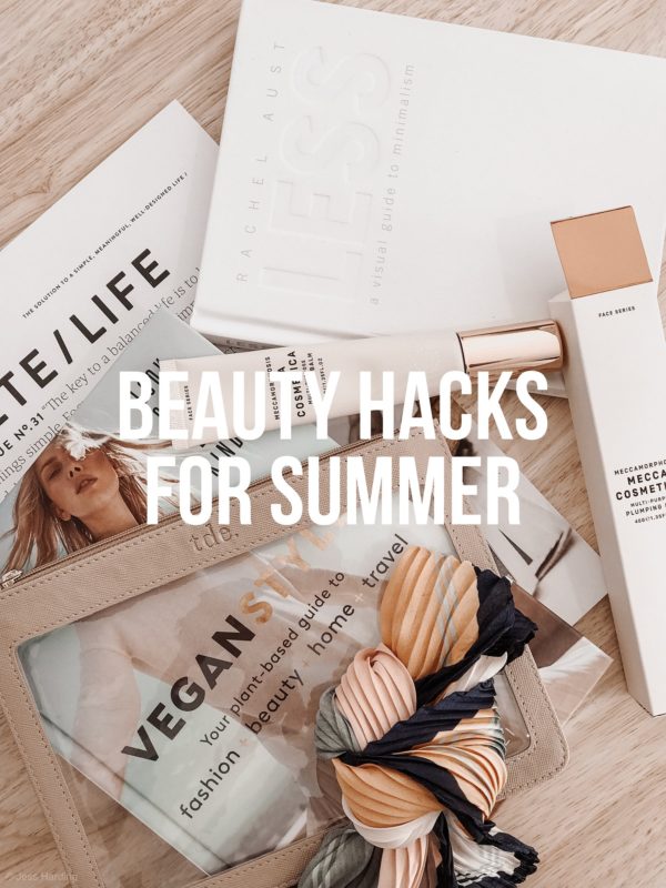 Beauty Hacks Summer 2020