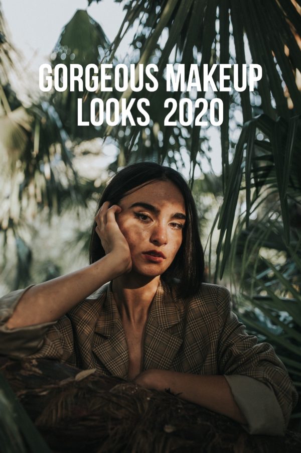 3 Gorgeous Makeup Looks 2020