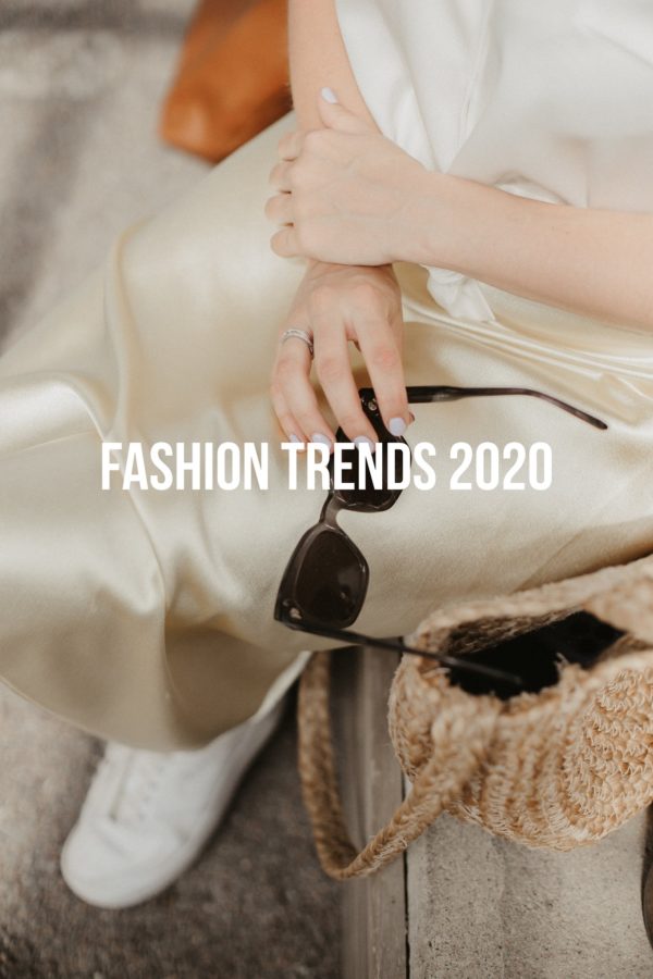 Guide To Fashion Trends 2020