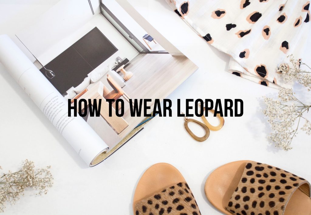 How To Pull Off Leopard 2020 - The Fashion Folks