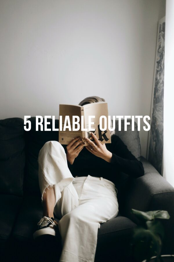 5 Reliable Outfits 2021