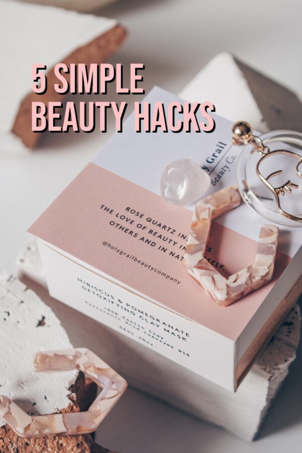 5 Simple & Obvious Beauty Hacks