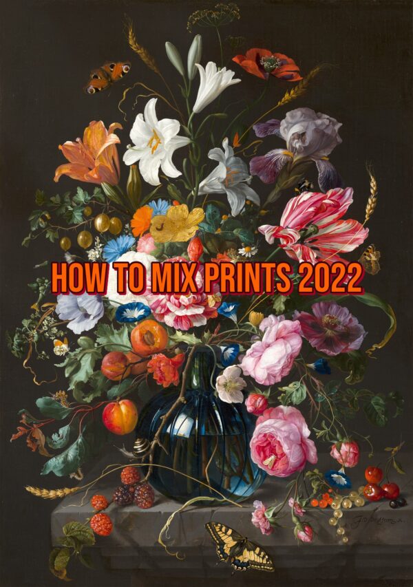 How To Mix Prints 2022