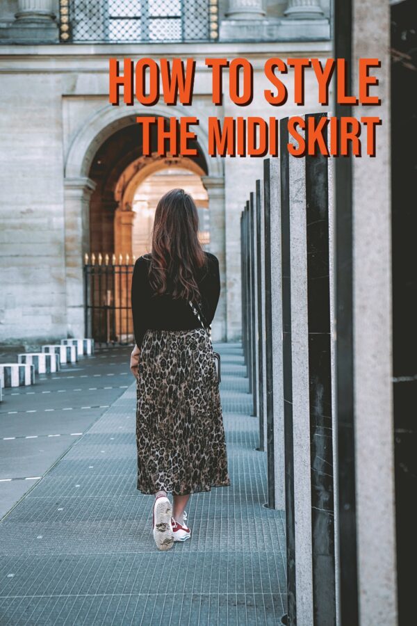 3 Ways To Wear the Midi Skirt 2022
