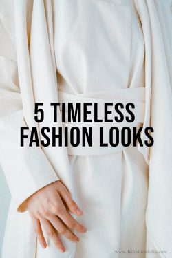 5-Timeless-Fashion-Looks