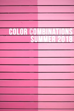 Color Combinations Summer 2018