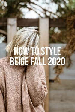 How-To-Style-Beige-Fall-2020