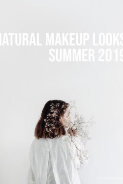 Natural-Makeup-Looks-Summer-2019
