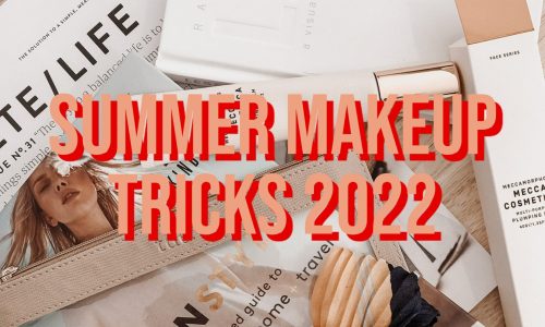 Summer-Makeup-Tricks-2022