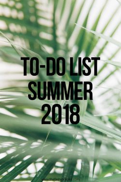 To-Do List Summer 2018