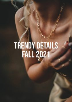Trendy-Details-Fall-2021