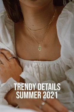 Trendy-Details-Summer-2021