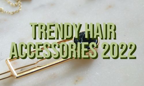 Trendy-Hair-Accessories-Spring-2022
